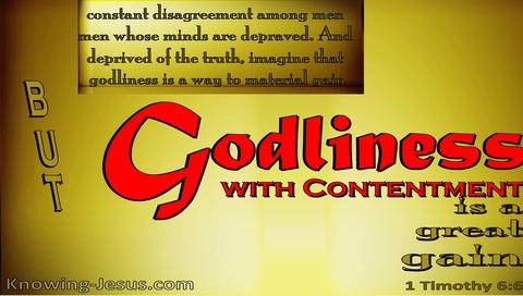 1 Timothy 6:6 Godliness With Contentment Is A Great Gain (yellow)